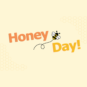 9/13: Honey Day